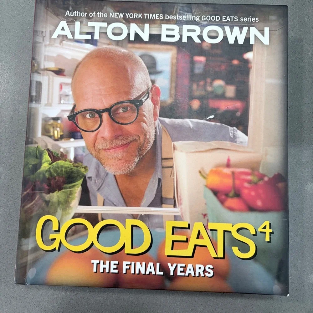 Alton Brown Good Eats 4 The Final Years Hardcover Cookbook 2022 1st Edition